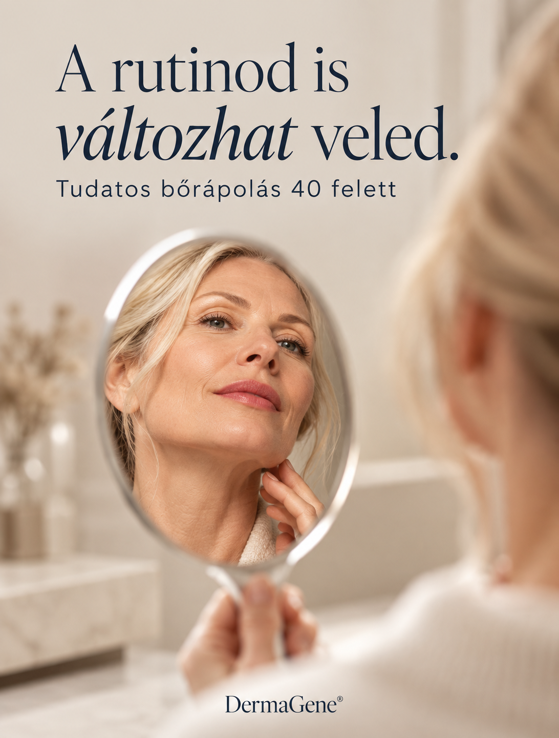 tudatos bőrápolás 40 felett